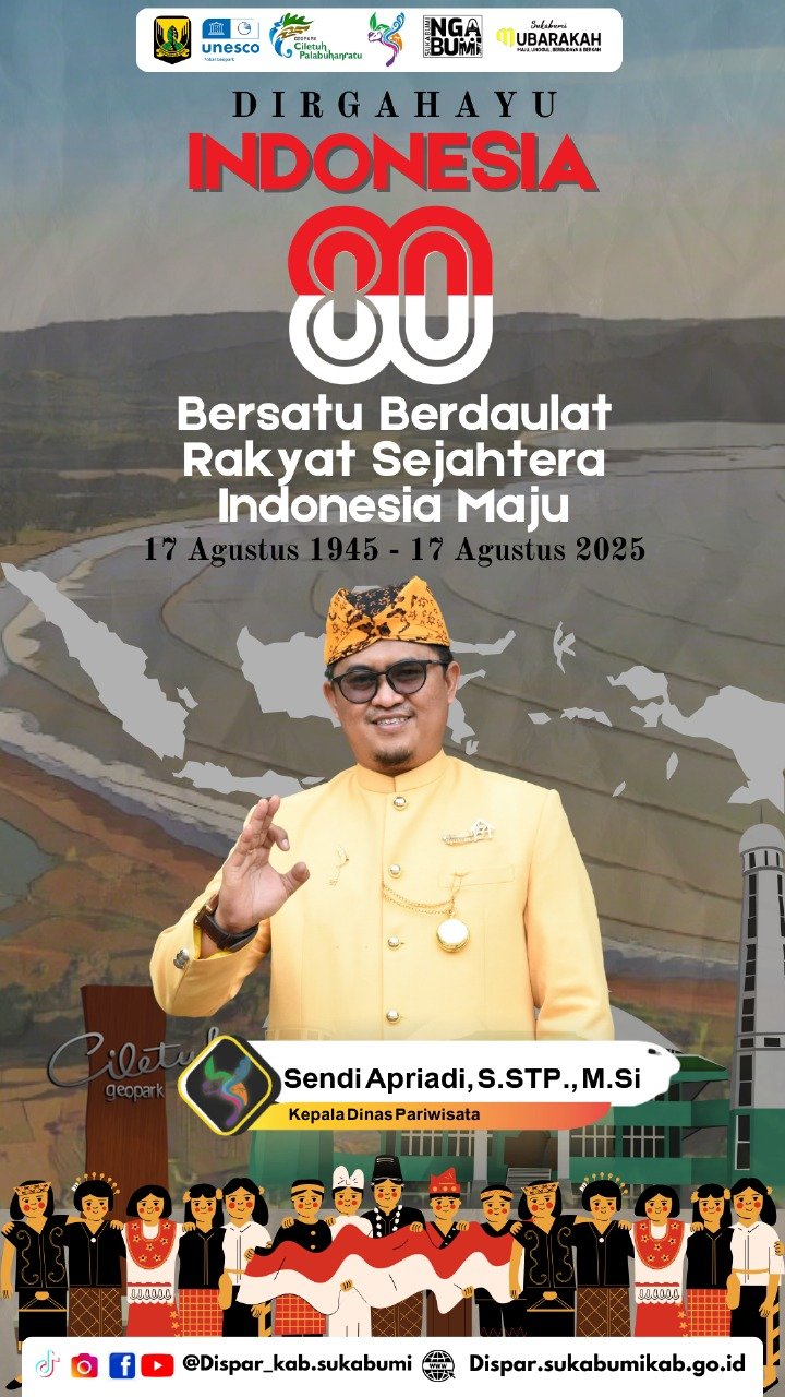 Dinas Pariwisata Sukabumi jadikan momentum HUT ke-80 RI untuk perkuat sinergi dan promosi daerah